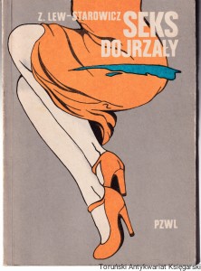 Seks dojrzały / Zbigniew Lew-Starowicz (1988)