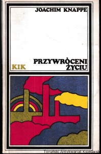 Przywróceni życiu / Joachim Knappe [bardzo dobry stan]