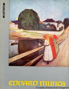 Edward Munch : W kręgu sztuki / Werner Timm