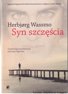 Syn szczęścia / Herbjorg Wassmo (Cykl Dina Tom 2)