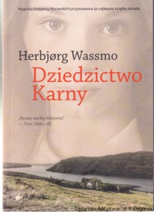 Dziedzictwo Karny / Herbjorg Wassmo (Cykl Dina Tom 3)