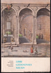 Libri Gedanenses Rocznik Biblioteki Gdańskiej XIII/XIV za lata 1995-1996