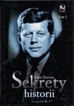 Sekrety historii tom 1 / Alain Decaux