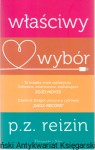 Właściwy wybór / P.Z. Reizin