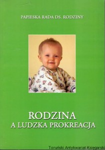 Rodzina a ludzka prokreacja / Praca zbiorowa 