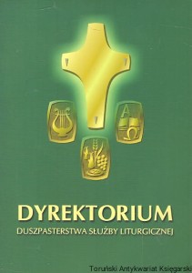 Dyrektorium Duszpasterstwa Służby Liturgicznej / Brak autora