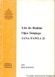 List do Rodzin Ojca Świętego Jana Pawła II / Jan Paweł II