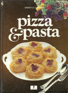 Pizza & pasta / Dario G. C. Querini