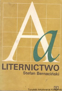 Liternictwo / Stefan Bernaciński 