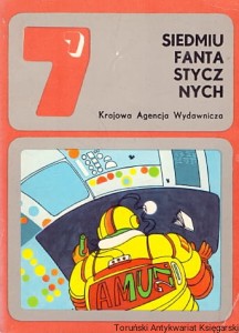 Siedmiu fantastycznych : Opowiadania fantastycznonaukowe / Lech Jęczmyk (oprac.)