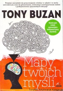 Mapy twoich myśli / Tony Buzan, Barry Buzan 