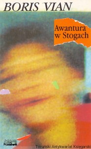 Awantura w Stogach / Boris Vian 
