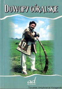 Dowcipy góralskie / Henryk Cyganik 
