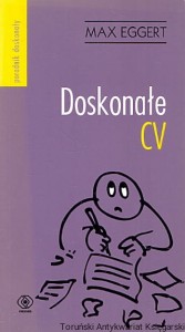 Doskonałe CV / Max Eggert