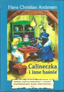 Calineczka i inne baśnie / Hans Christian Andersen