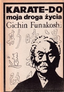 Karate-Do moja droga życia / Gichin Funakoshi