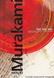 Tańcz, tańcz, tańcz / Haruki Murakami