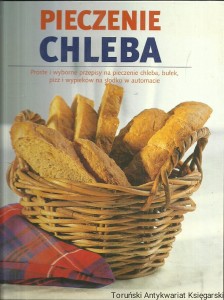Pieczenie chleba / Linda Doeser