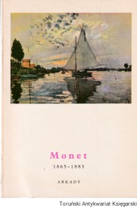 Monet 1865-1883 : Mała encyklopedia sztuki / Jean Leymarie (Oprac.)