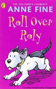 Roll over Roly / Anne Fine 