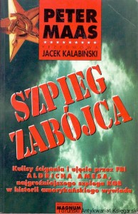 Szpieg zabójca / Peter Maas 