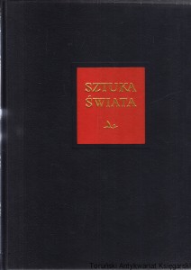 Sztuka świata Tom 7 [Barok-styl i epoka, Sztuka włoska XVII i pierwszej połowy XVIII wieku, Sztuka flamandzka XVII i pierwszej połowy XVIII wieku, Sztuka holenderska XVII wieku, Barok w Hiszpanii, Architektura nowożytna Ameryki Łacińskiej, Sz]