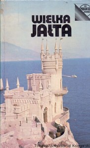 Wielka Jałta przewodnik / O. Wołobujew 