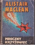 Mroczny krzyżowiec / Alistair MacLean  (zagięcia okładki)