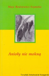 Do bezdechu / Maja Rodziewicz-Szynicka 