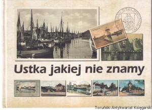 Ustka jakiej nie znamy / Eugeniusz i Adam Brzóska