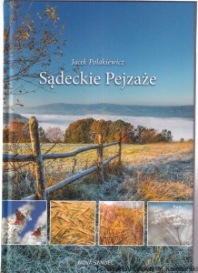 Sądeckie Pejzaże / Jacek Polakiewicz