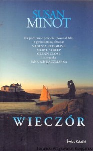 Wieczór / Susan Minot 