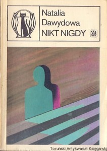 Nikt nigdy : Seria z kotem / Natalia Dawydowa 