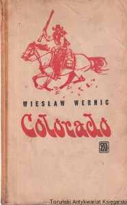 Colorado / Wiesław Wernic