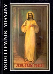 Modlitewnik misyjny : Jezu, ufam Tobie / Ojciec Zdzisław Pałubicki SJ