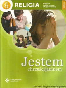 Jestem chrześcijaninem 4 Religia : Podręcznik dla klasy czwartej szkoły podstawowej / ks. Jan Szpeta, Danuta Jackowiak (red.) 