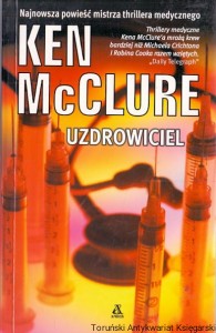 Uzdrowiciel / Ken McClure 