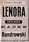 Czarne skrzydła Tom I Lenora / Juliusz Kaden-Bandrowski