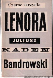 Czarne skrzydła Tom I Lenora / Juliusz Kaden-Bandrowski