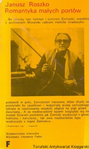 Romantyka małych portów : Biblioteka Literatury Faktu / Janusz Roszko