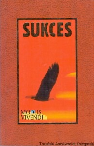 Sukces : Modus Vivendi / Praca zbiorowa 