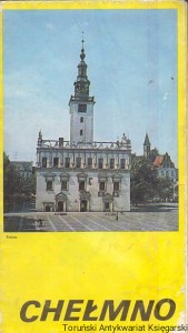 Chełmno / Praca zbiorowa 