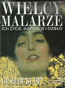 Wielcy Malarze : Ich życie, inspiracje i dzieło : Gustaw Klimt, część 29 / Praca zbiorowa 