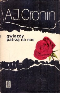 Gwiazdy patrzą na nas / Archibald Joseph Cronin 