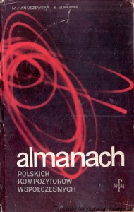 Almanach polskich kompozytorów współczesnych / Mieczysława Hanuszewska, Bogusław Schafer