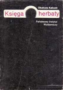 Księga herbaty / Okakura Kakuzo