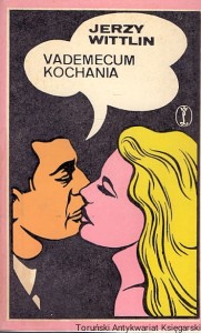 Vademecum kochania / Jerzy Wittlin