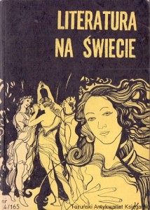 Literatura na świecie, Warszawa kwiecień 1985 : Miesięcznik nr 4 (165) / Praca zbiorowa 
