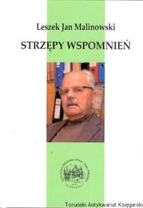 Strzępy wspomnień : Biblioteka Wileńskich Rozmaitości / Leszek Jan Malinowski 