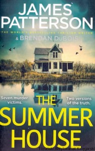 The sumer House / James Patterson, Brendan Dubois 